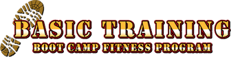 Basic Training Boot Camp Fitness Program